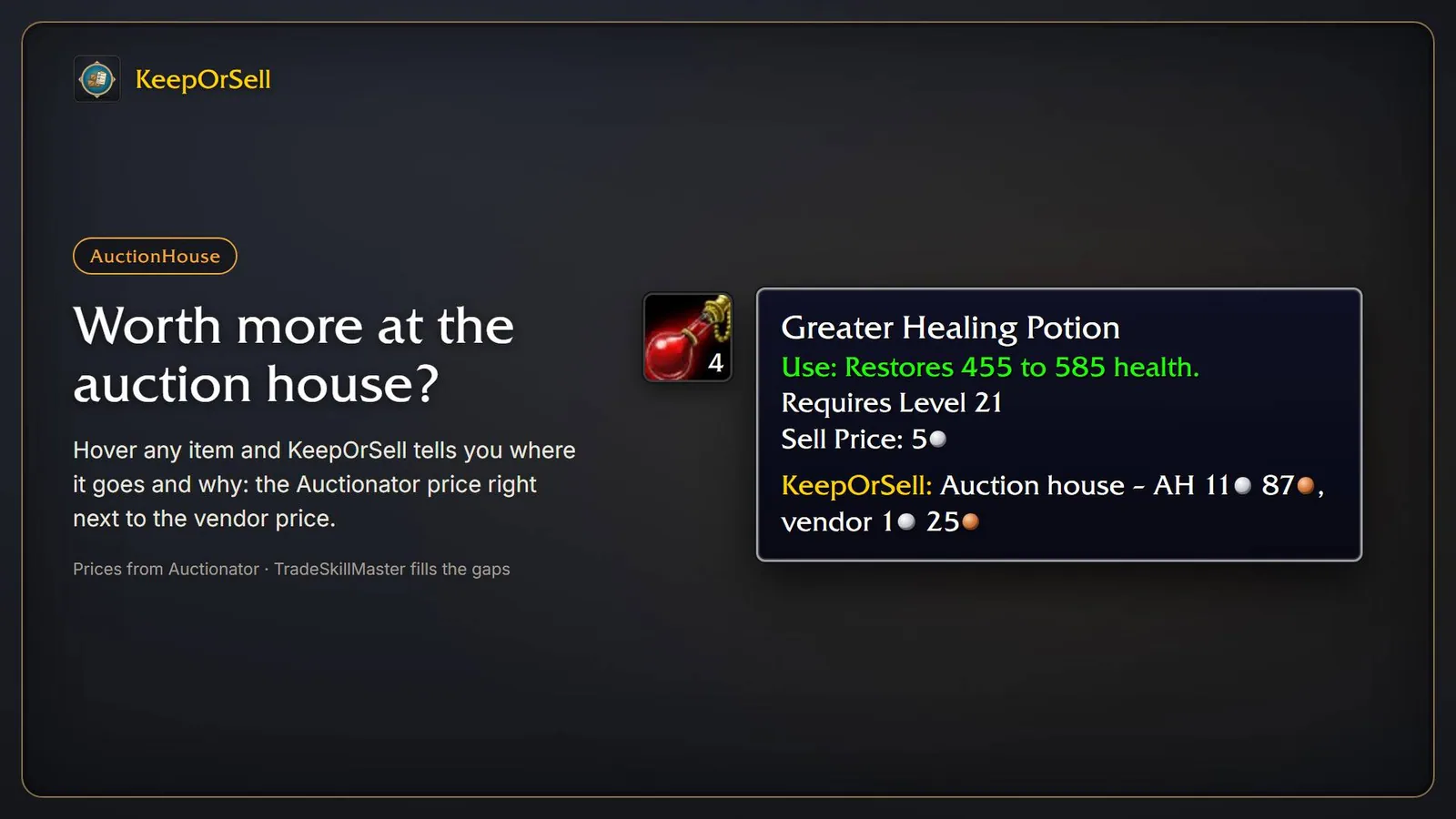 Illustration of an item tooltip that shows the auction house price next to the vendor price for an item in the AuctionHouse group.