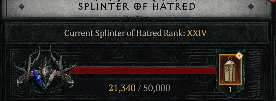 Splinter of Hatred reputation panel at rank XXIV with the bar at 21,340 of 50,000 and one cache waiting