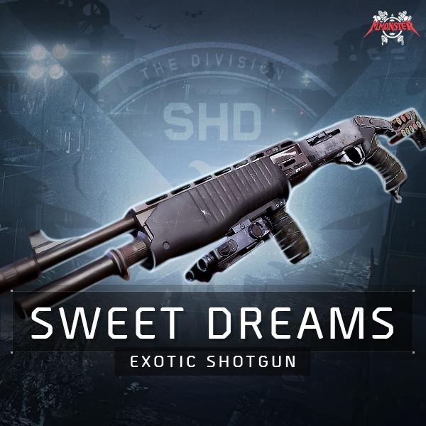 Sweet Dreams Exotic Shotgun Weapon Farm Boost