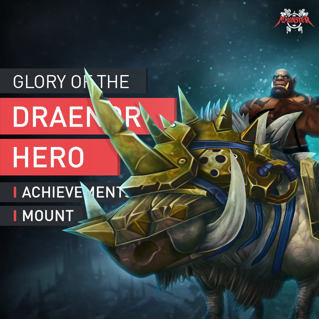 Glory of the Draenor Hero