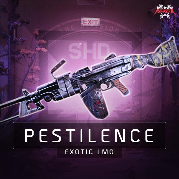 Pestilence Exotic LMG Weapon Farm Boost