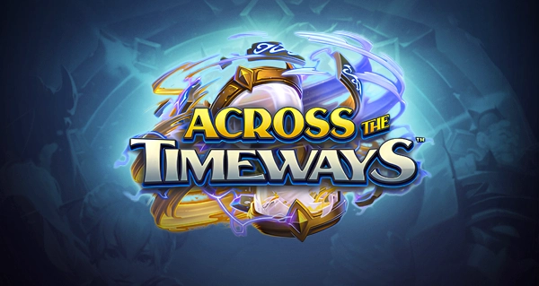 The Next Heartstone Expansion Across the Timeways