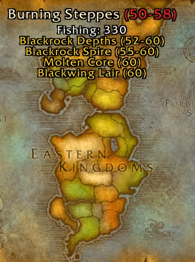 Map tooltip for Burning Steppes with level 50–58, fishing skill 330 and a list of Blackrock Depths, Blackrock Spire, Molten Core and Blackwing Lair with their levels.