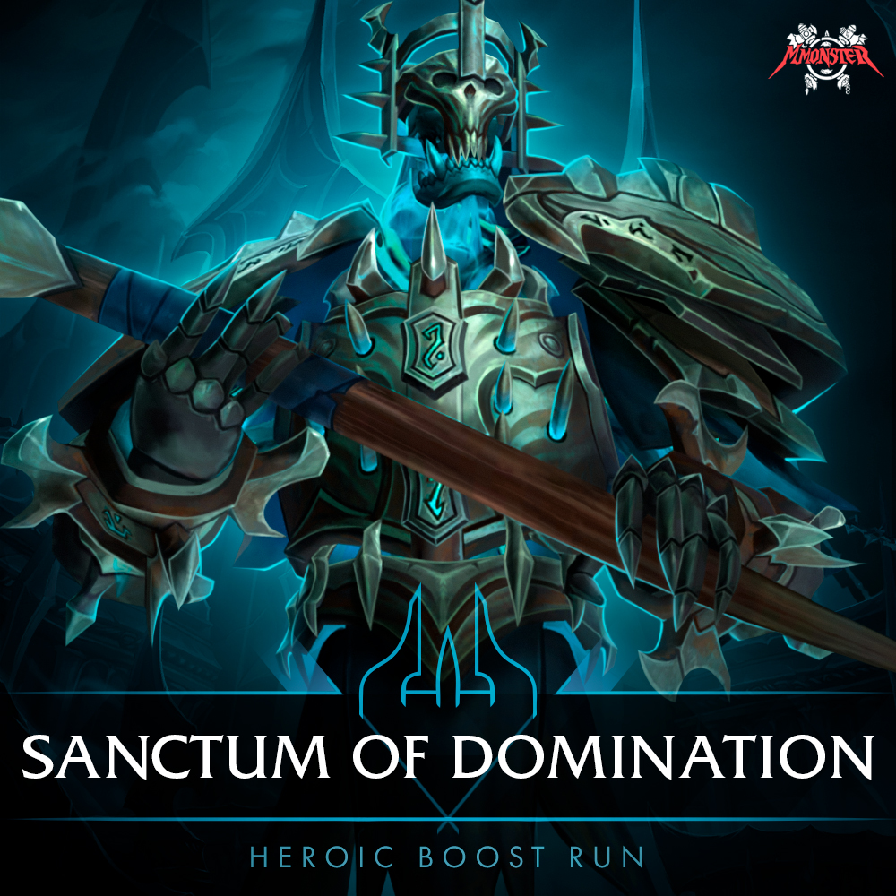 Sanctum of Domination Heroic Boost Run
 - MmonsteR