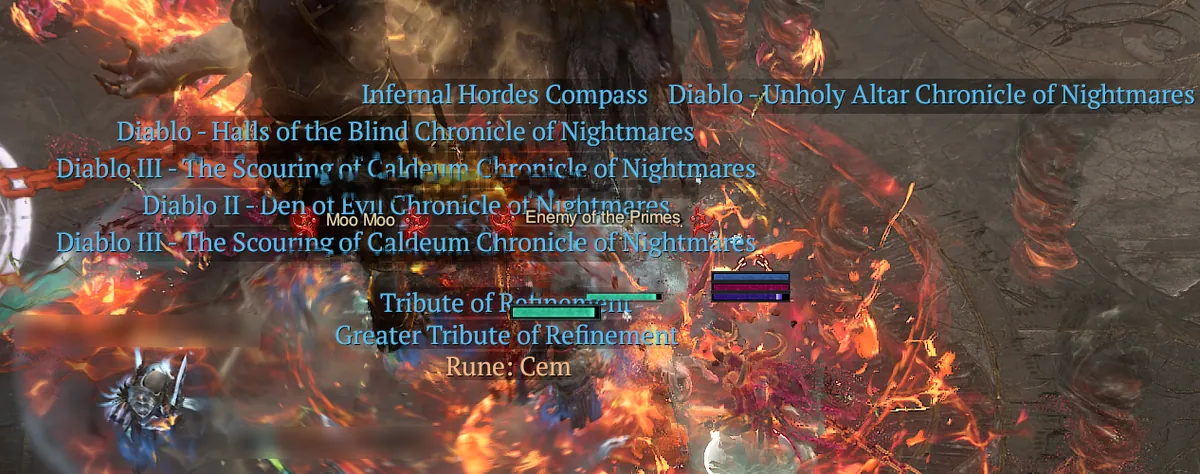 Loot labels on the ground in the Moophisto arena: Infernal Hordes Compass, five Chronicles of Nightmares, Tribute of Refinement, Greater Tribute of Refinement and Rune Cem